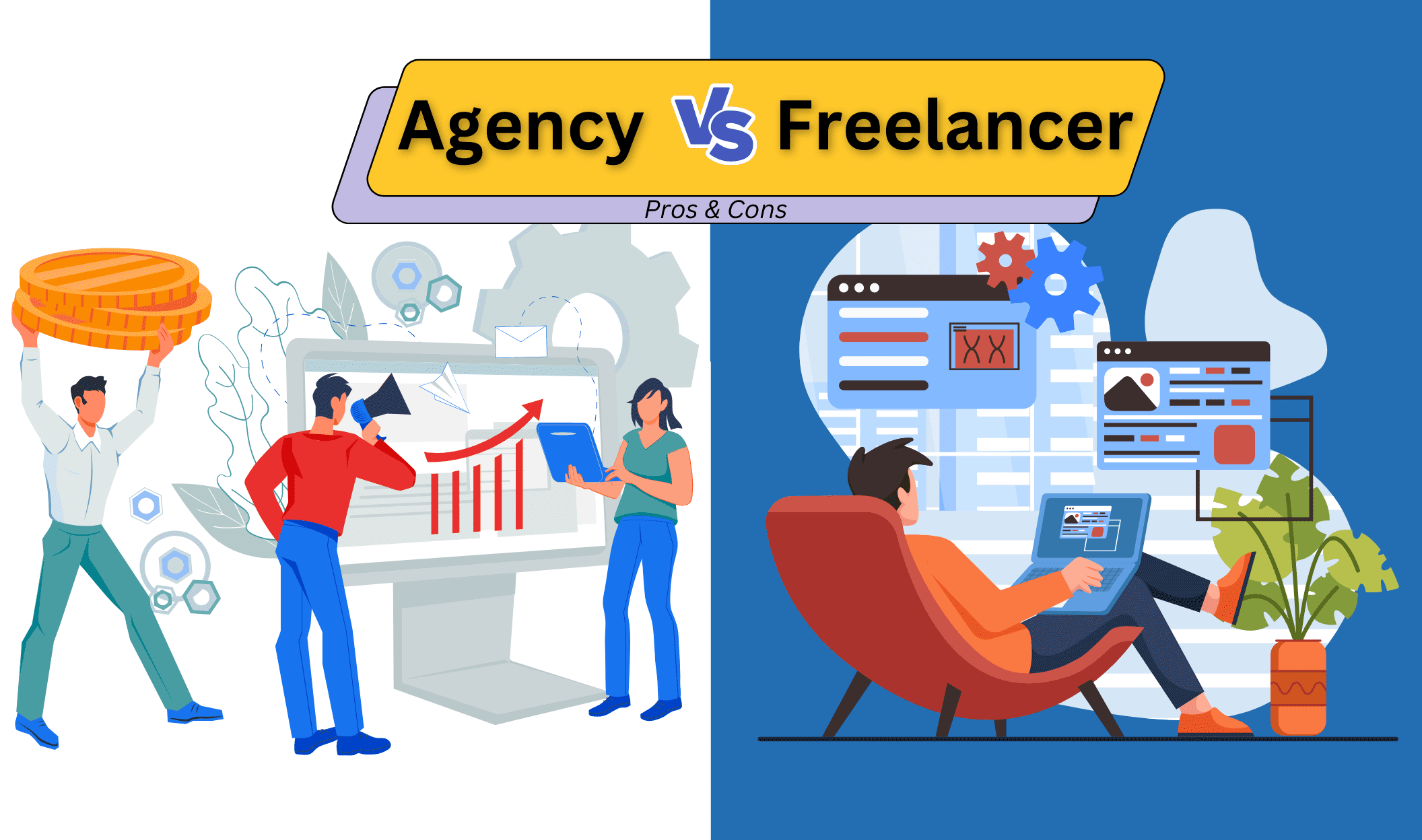 Agency Vs Freelance pro and cons